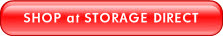 SHOP at STORAGE DIRECT.